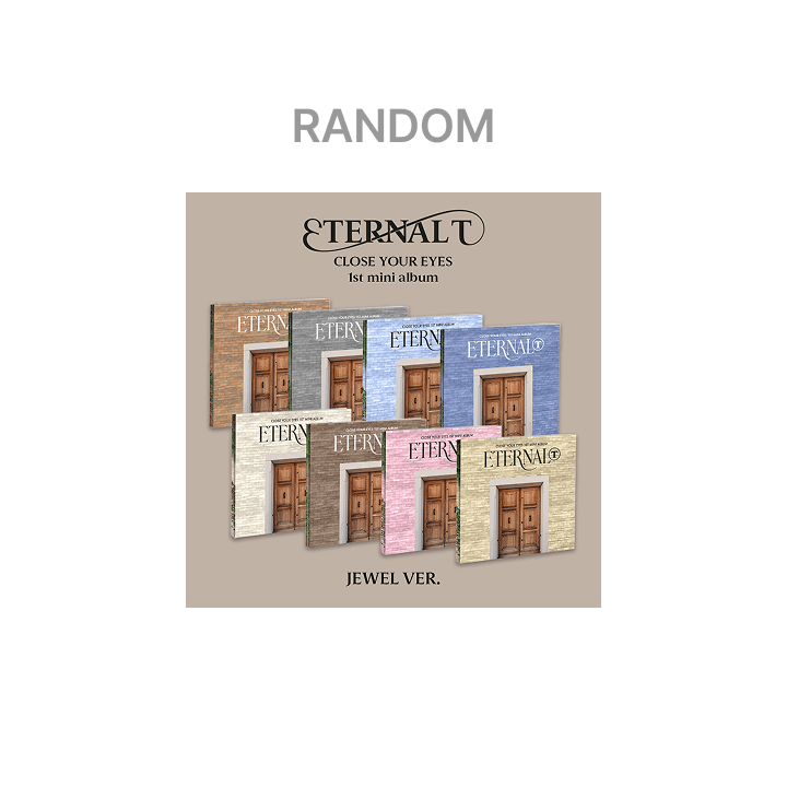 CLOSE YOUR EYES 1ST MINI ALBUM ETERNAL (JEWEL VER.)