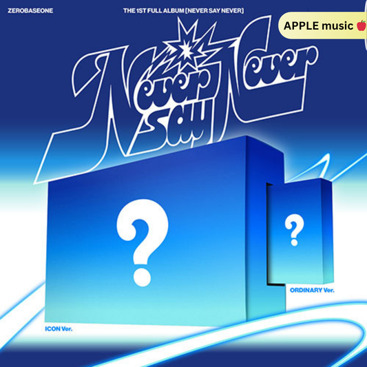 ZEROBASEONE - NEVER SAY NEVER 1ST FULL ALBUM [ Apple Music benefit 🍎]