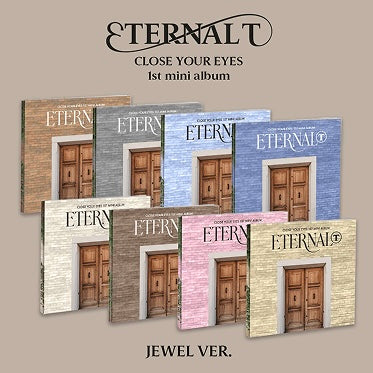 CLOSE YOUR EYES 1ST MINI ALBUM ETERNAL (JEWEL VER.)