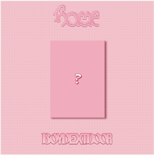 BOYNEXTDOOR [EARLY-BIRD] 1st Studio Album [HOME] (SWEET HOME ver.)